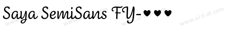 Saya SemiSans FY字体转换 Saya SemiSans FY字体转换